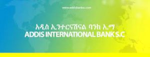 Addis International Bank Vacancy