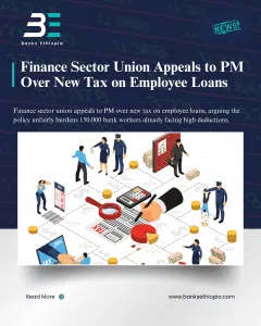 Finance Sector Union Appeals to PM Over New Tax on Employee Loans
