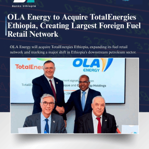 OLA Energy to Acquire TotalEnergies Ethiopia,