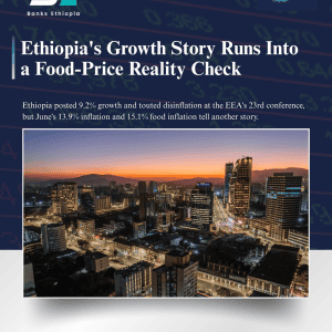 Ethiopia's Growth Story Runs Into a Food-Price Reality Check