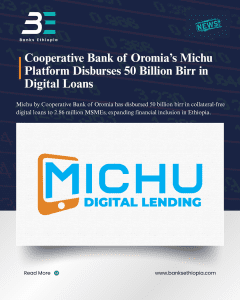 Cooperative Bank of Oromia’s Michu