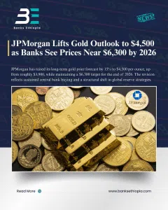 JPMorgan Lifts Gold Outlook to $4,500 as Banks See Prices Near $6,300 by 2026
